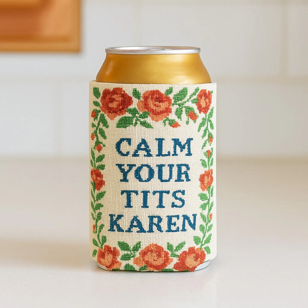 Calm Your T-ts Karen Can Cooler - Image 2