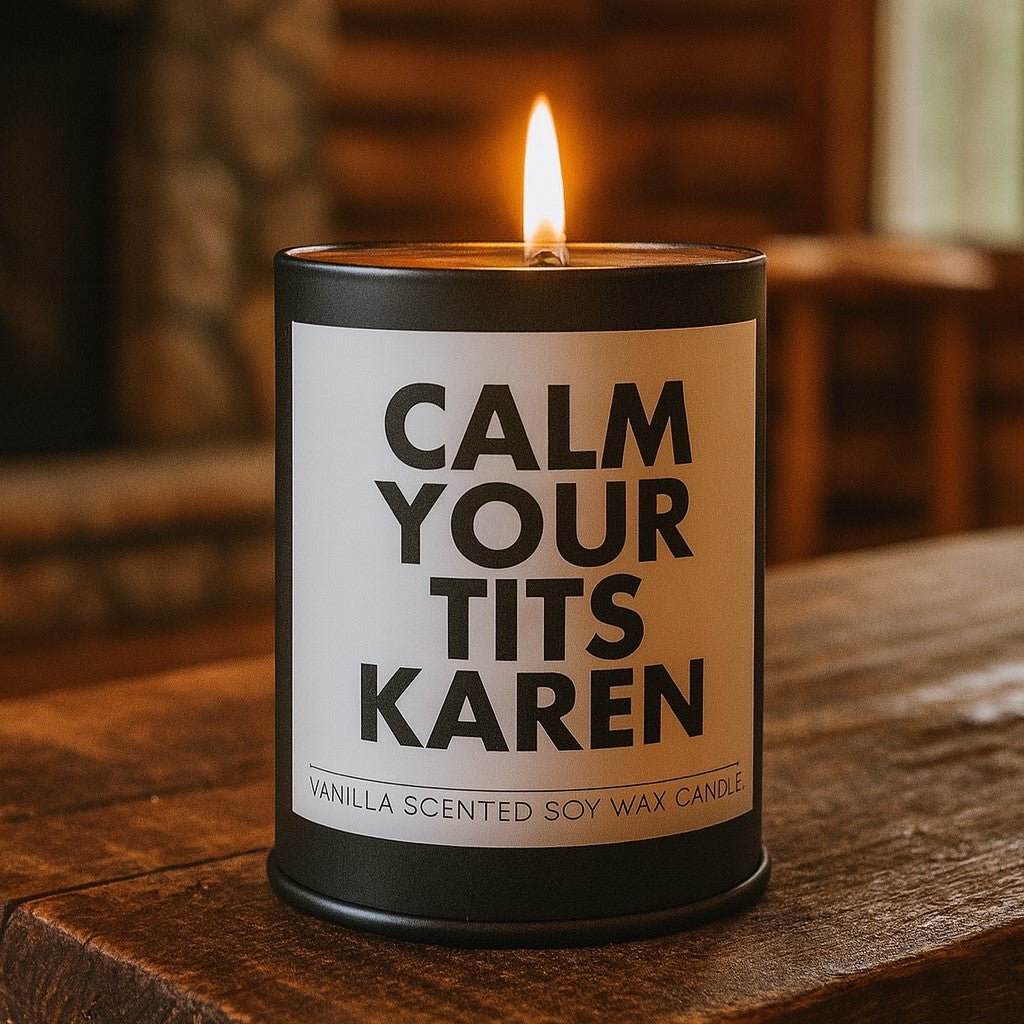 Calm Your T-ts Karen Scented Candle - Image 2