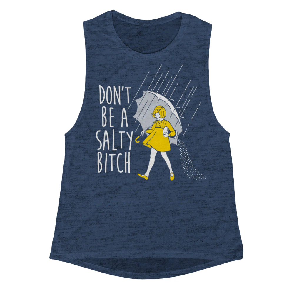 Don't Be a Salty B--ch Girls Tank