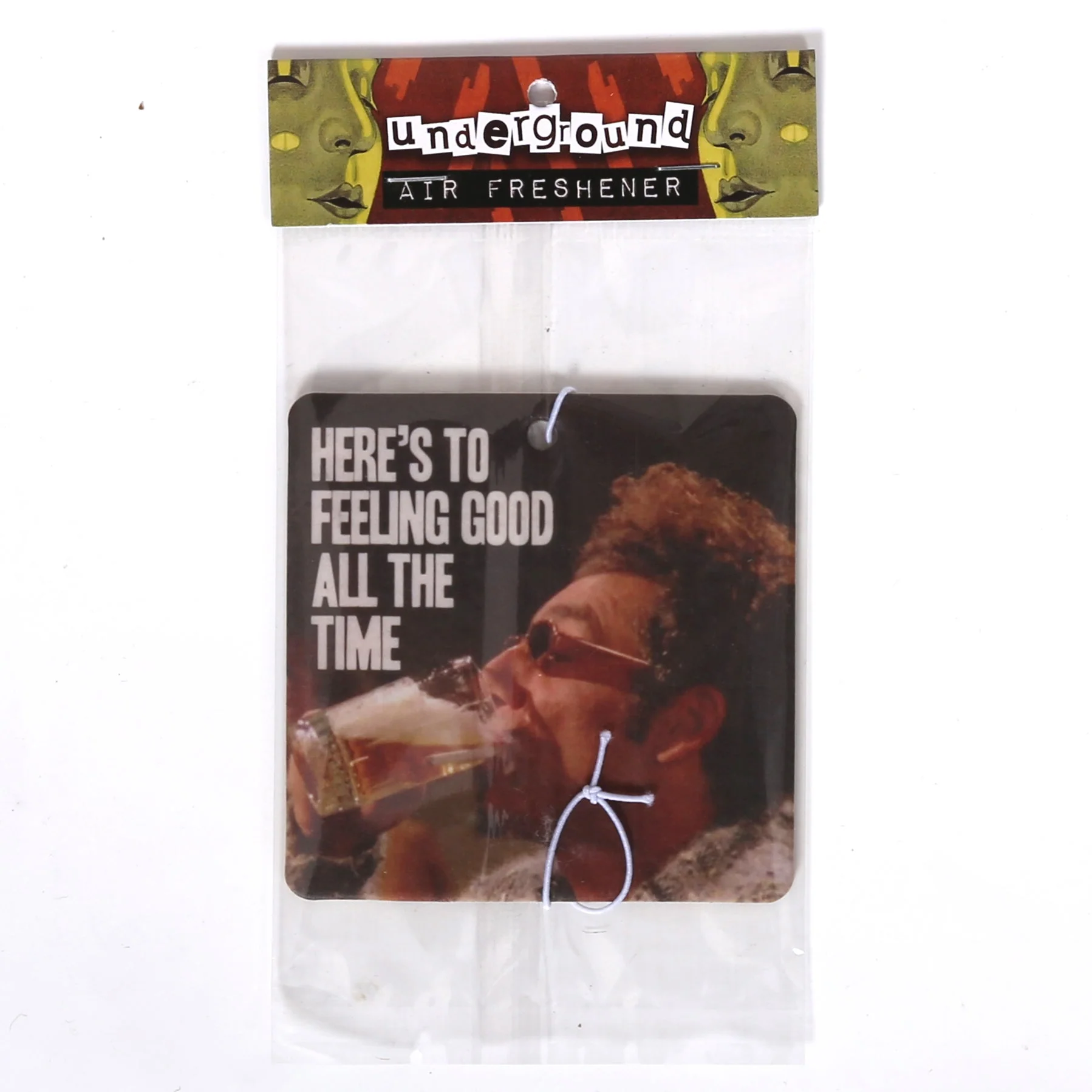 Here's to Feeling Good All the Time Air Freshener - Image 2
