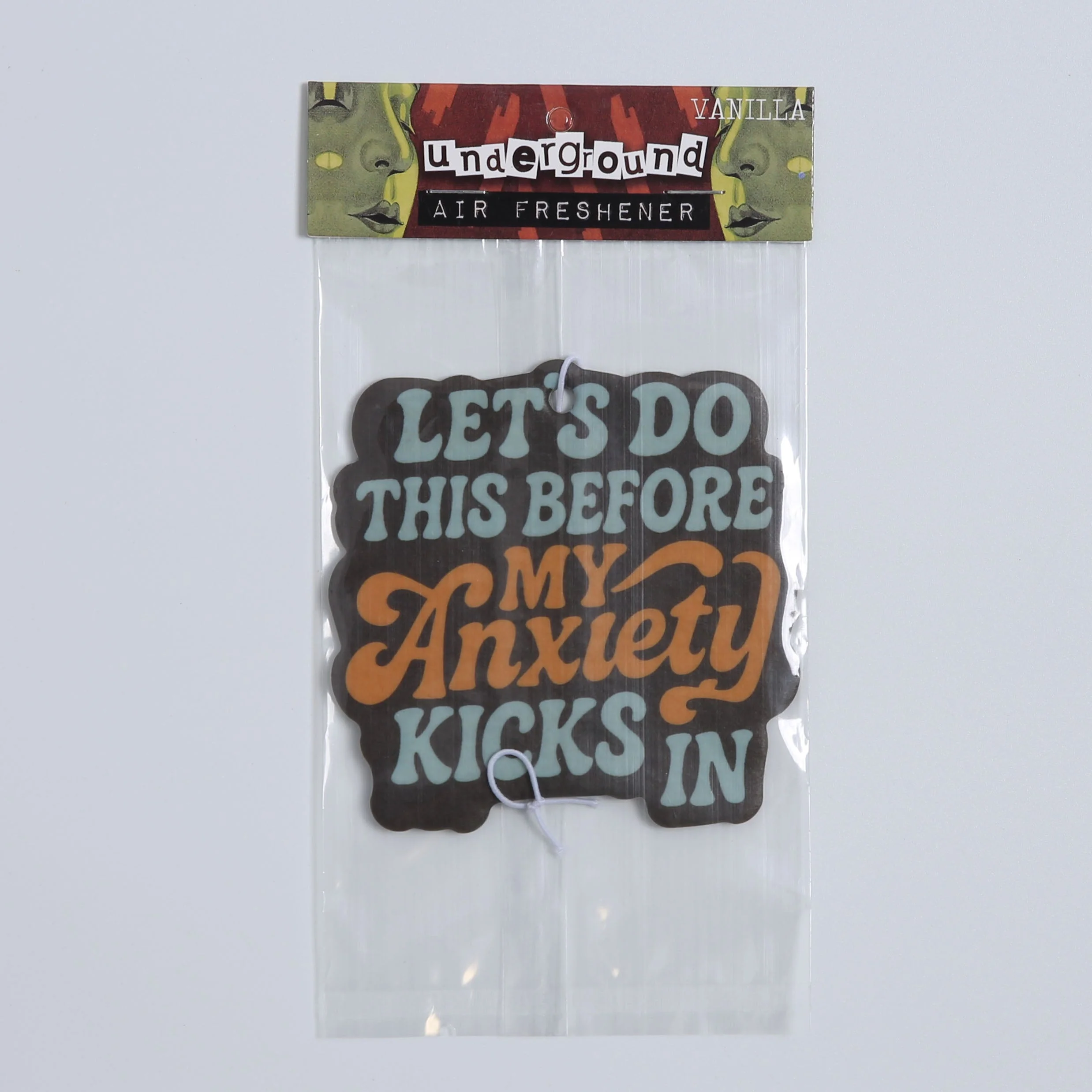 Let's Do This Before My Anxiety Kicks In Air Freshener - Image 2