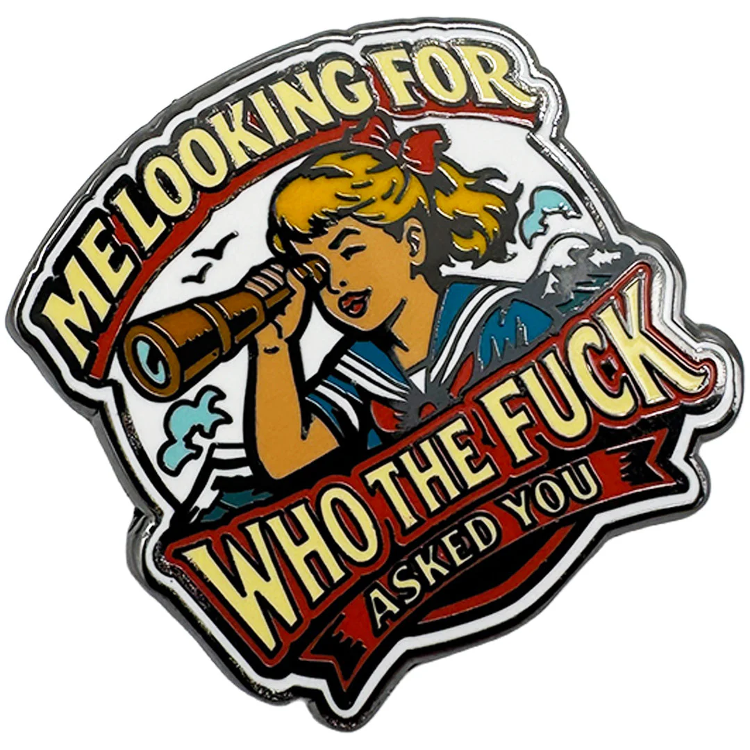 Me Looking for Who the F-ck Asked You Enamel Pin - Image 2