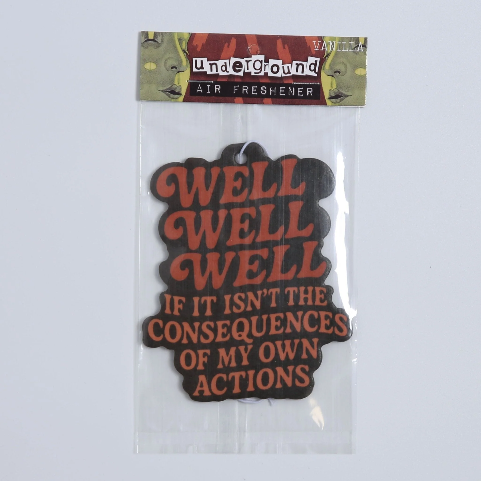 Well Well Well If It Isn't the Consequences Air Freshener - Image 3
