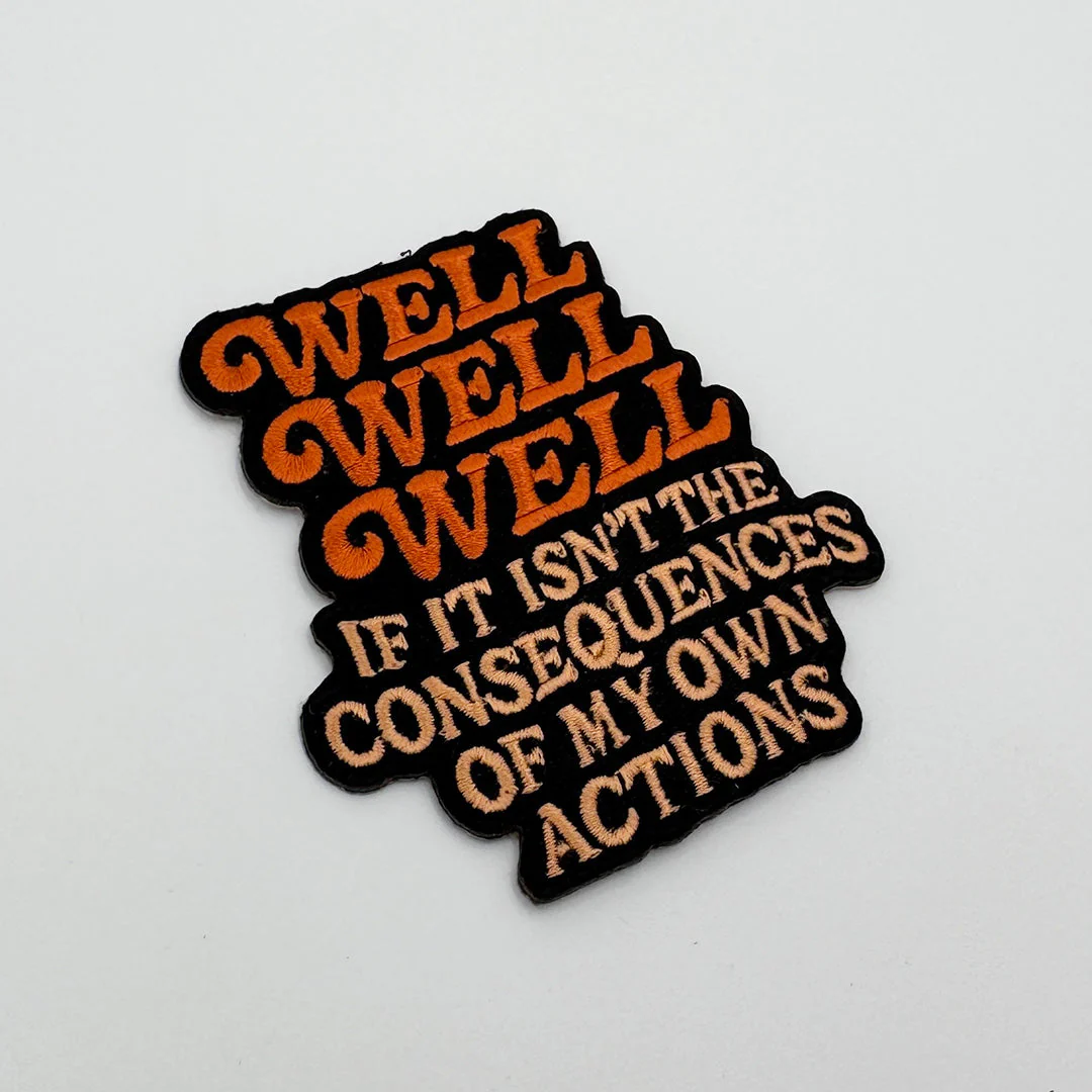 Well Well Well If It Isn't the Consequences Patch - Image 2